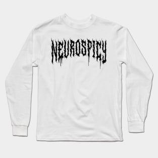 Neurospicy Heavy Metal Font Funny Neurodiversity Gift Autism Pride ADHD White Long Sleeve T-Shirt